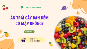 an-trai-cay-ban-dem-co-map-khong